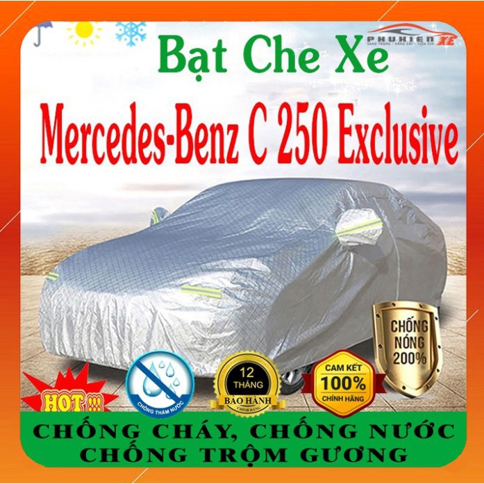 Bạt Phủ Ô Tô Mercedes Benz C250 Exclusive CAO CẤP 3 LỚP Tráng Bạc Cách Nhiệt, Chống Nước, Chống Trộm Gương