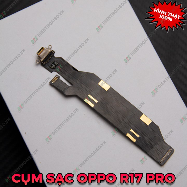 Cụm sạc Oppo R17 Pro