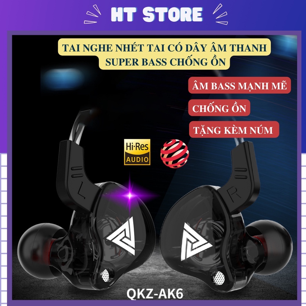Tai Nghe Nhét Tai Có Dây QKZ AK6 Cao Cấp Nhiều Màu Âm Thanh Super Bass Chống Ồn Tương Thích Các Dòng Điện Thoại Và PC