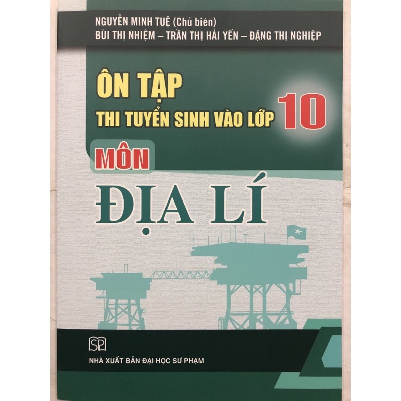 Sách - Ôn tập thi tuyển sinh vào lớp 10 Môn Địa lí