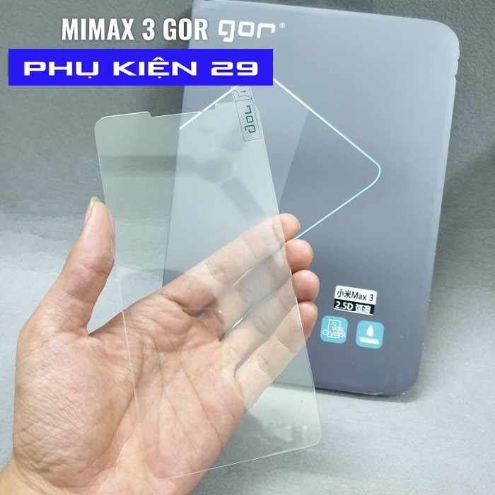 [Xiaomi MiMax 3/Mi Max 3] Kính cường lực cao cấp chống bám vân tay GOR