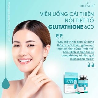Viên Uống Trắng Da DR.LAICR GLUTATHIONE 600 Viên glu 600 trắng da, mờ nám