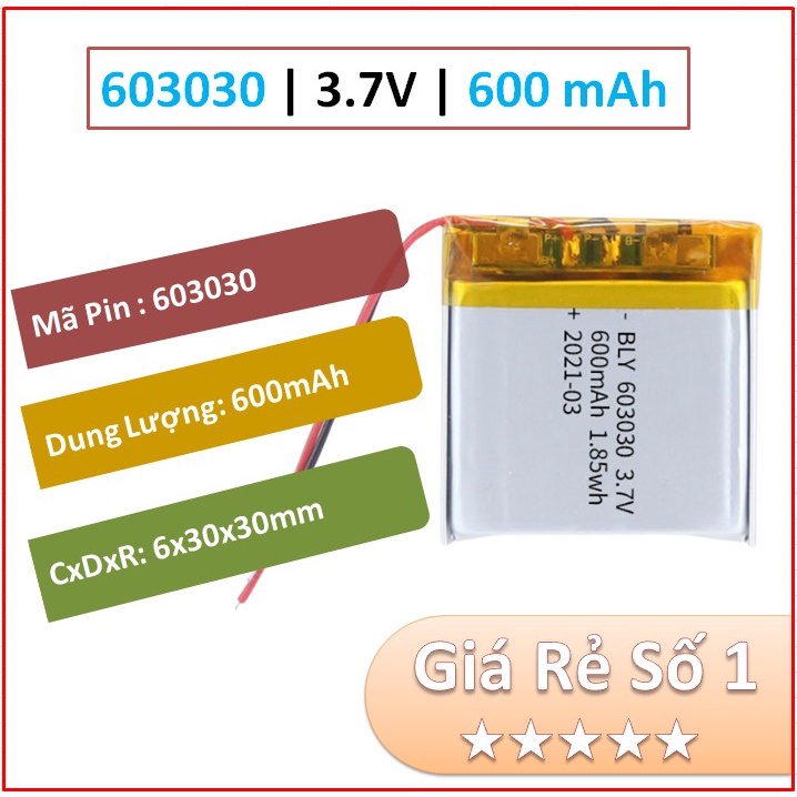 Pin Sạc Lithium 603030 3.7V Dung lượng 600 mAh