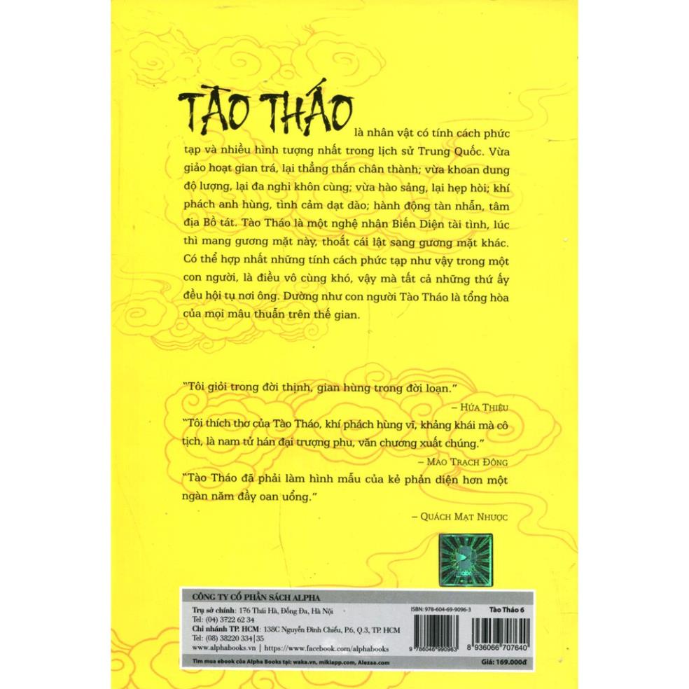 Sách -Tào Tháo - Thánh Nhân Đê Tiện - Tập 6 [AlphaBooks]