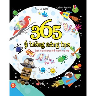 Sách - 365 ý tưởng sáng tạo - Biến cái không thể thành có thể