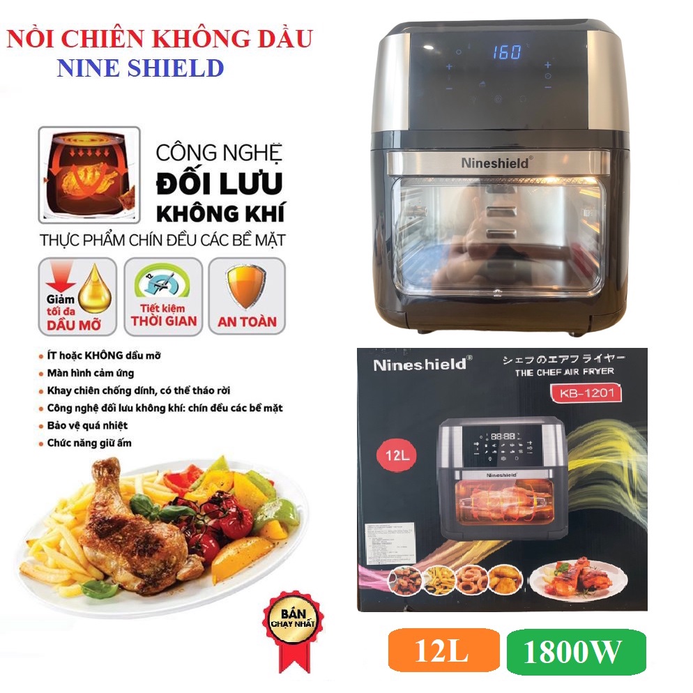 Nồi Chiên Không Dầu NINESHIELD Dung Tích 8L/ 10L/ 10,5L Chiên Cả Con Gà