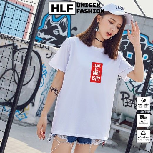 Áo thun tay lỡ form rộng Ulzzang I like it what is it, áo phông form rộng tay lỡ HLFashion