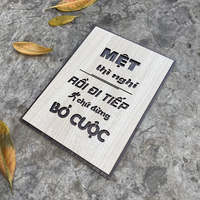 Tranh tạo động lực bằng Gỗ treo tường những câu nói slogan bất hủ ý nghĩa. Mẫu: VIAN07