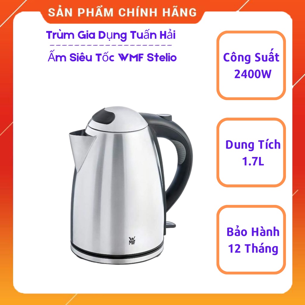 Ấm Siêu Tốc WMF STELIO 1.7L, Ngắt Điện Tự Động, Hàng Nhập Khẩu Đức Chính Hãng