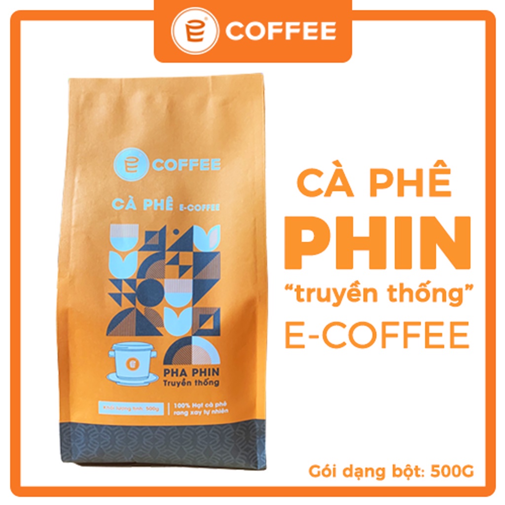 Cà phê cafe pha phin E COFFEE 500G, sản phẩm cafe nguyên chất pha phin truyền thống từ cafe Robusta và Arabica rang mộc | BigBuy360 - bigbuy360.vn