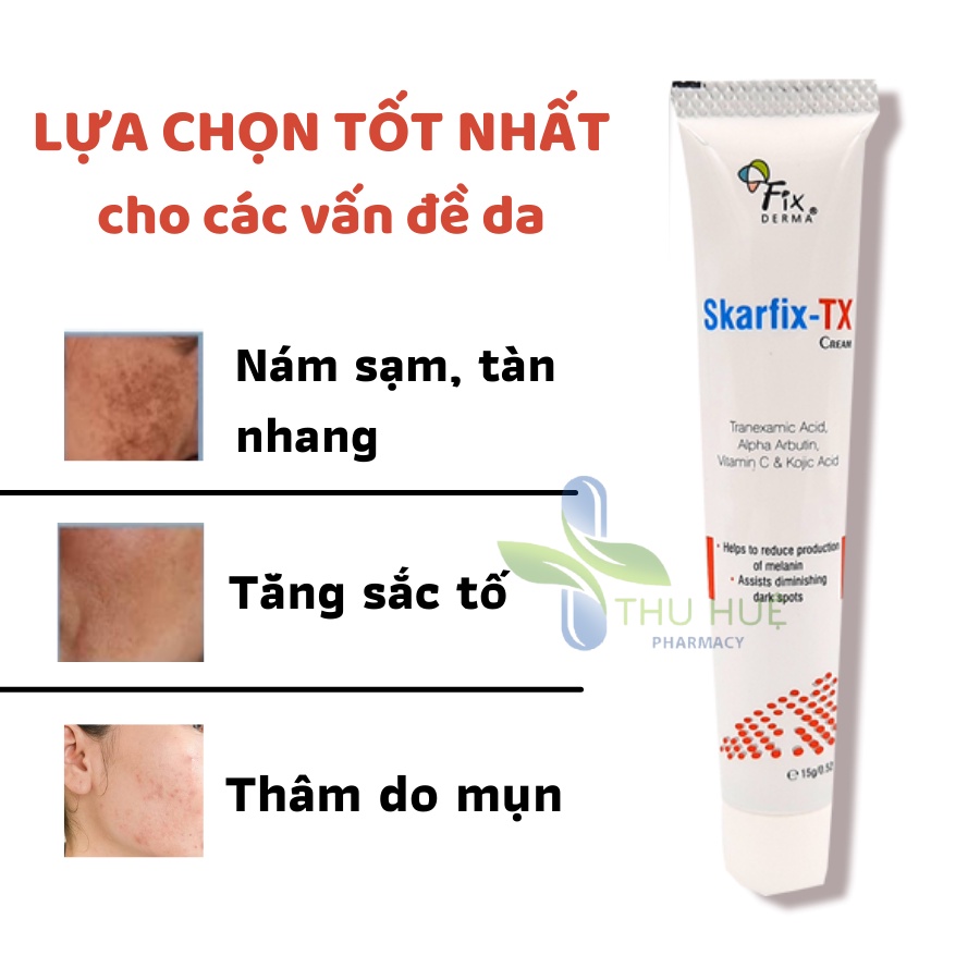 Skarfix TX 15g Fixderma - HÀNG CHÍNH HÃNG CÔNG TY CÓ TEM, NHÃN PHỤ
