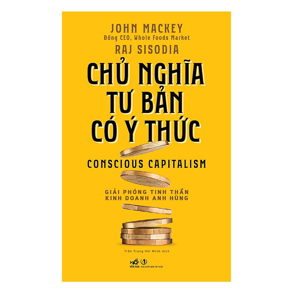 Sách Nhã Nam - Chủ Nghĩa Tư Bản Có Ý Thức