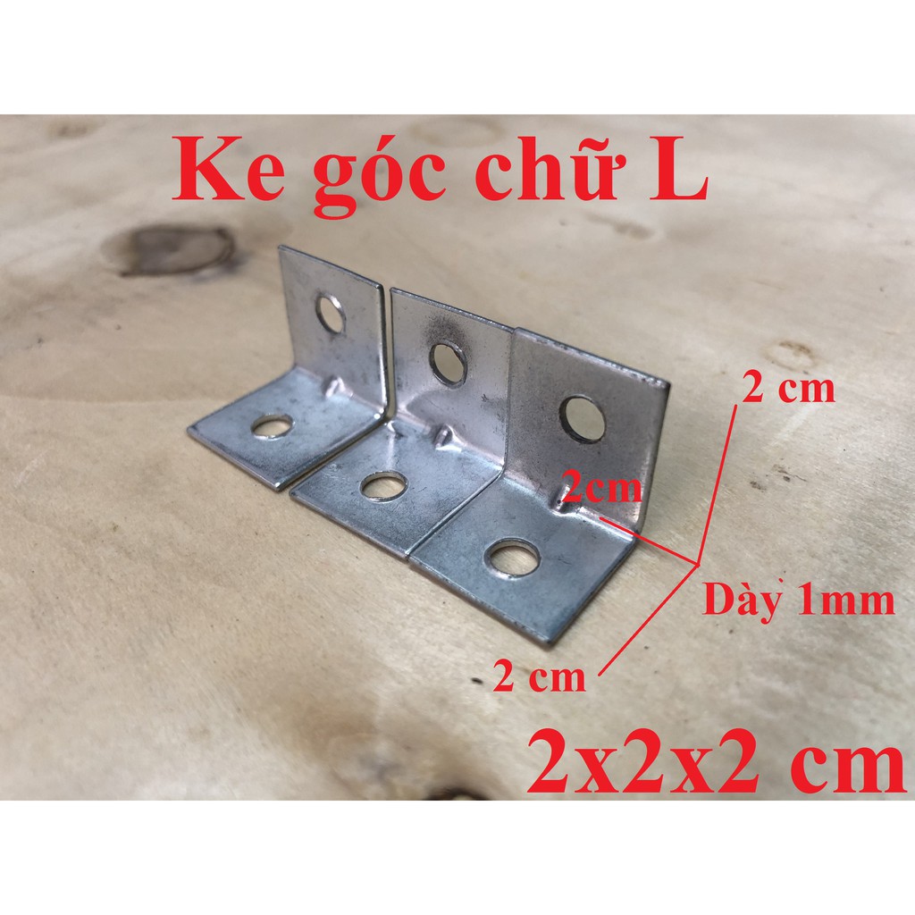 10 Con Ke góc vuông chữ L bản rộng 2 cm ( 2x2x2 cm )