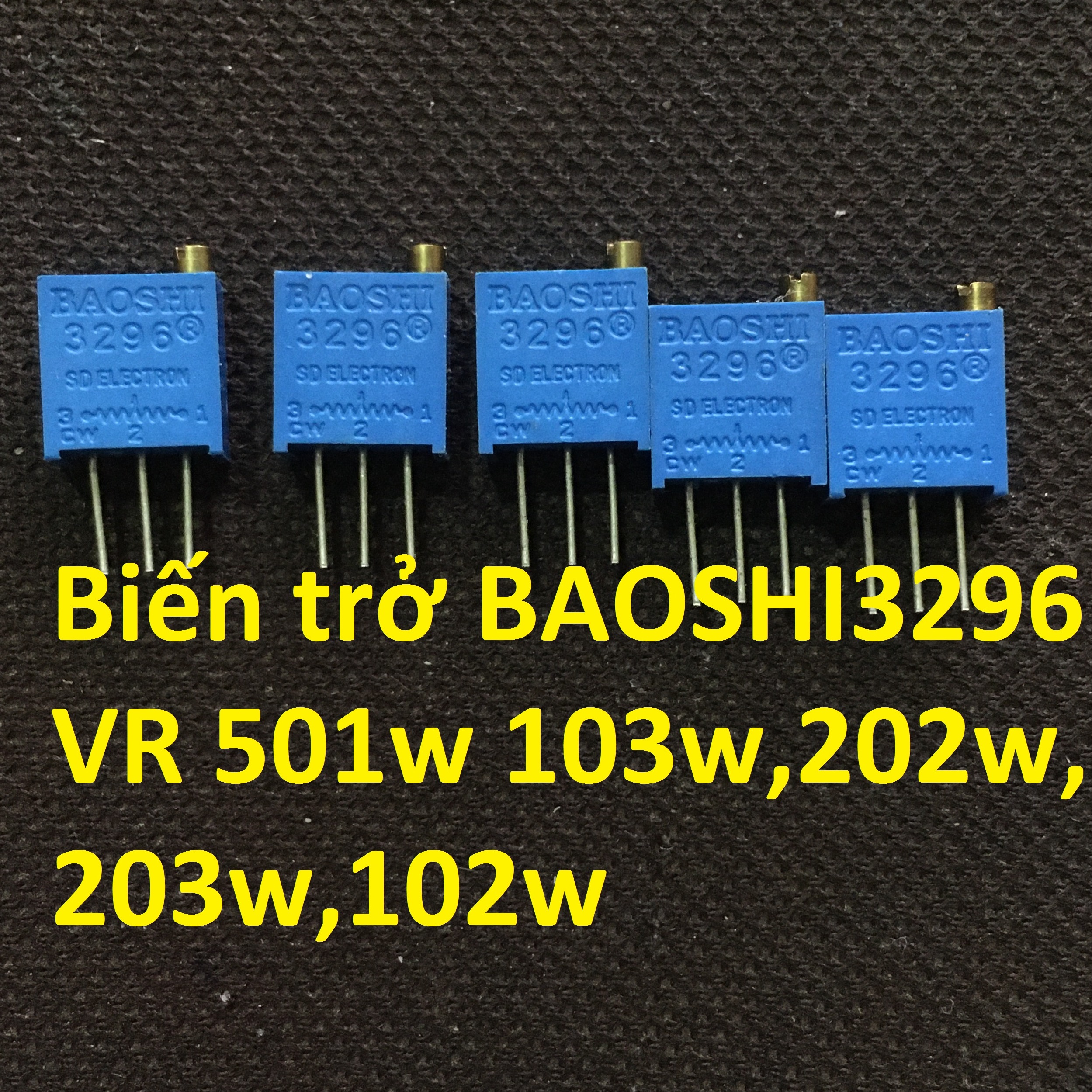 Biến trở 3296 , ,  VR 501w ,103w,202w,203w,102w hãng baosi các loại