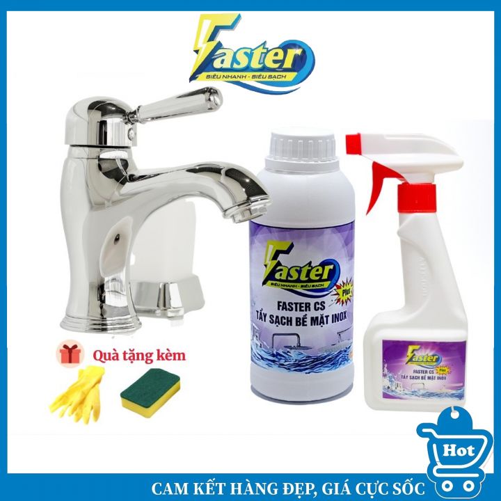 Nước Tẩy Inox Sáng Bóng, Tẩy Cặn Trên Vòi Nước, Vòi Hoa Sen Inox Faster CS 500ml + 350ml