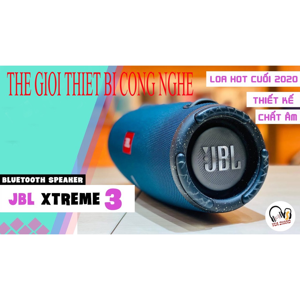 [ LOA XTREAM SALE KHỦNG ] Loa Không Dây, Loa Bluetooth Công Suất Lớn JBL Xtreme 3