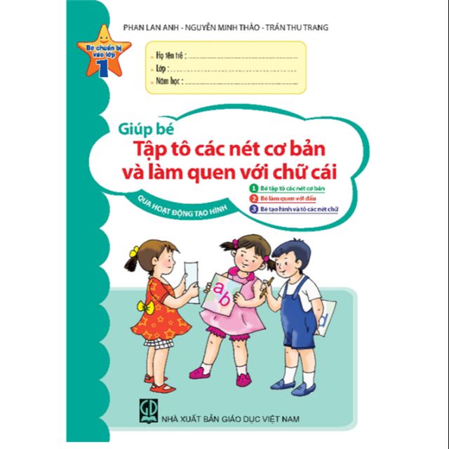 Sách - Giúp Bé Tập Tô Các Nét Cơ Bản Và Làm Quen Với Chữ Cái Qua Hoạt Động Tạo Hình