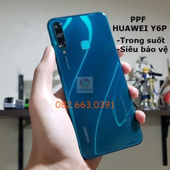 Dán PPF bóng, nhám cho Huawei Y6P màn hình, mặt lưng, full lưng viền siêu bảo vệ