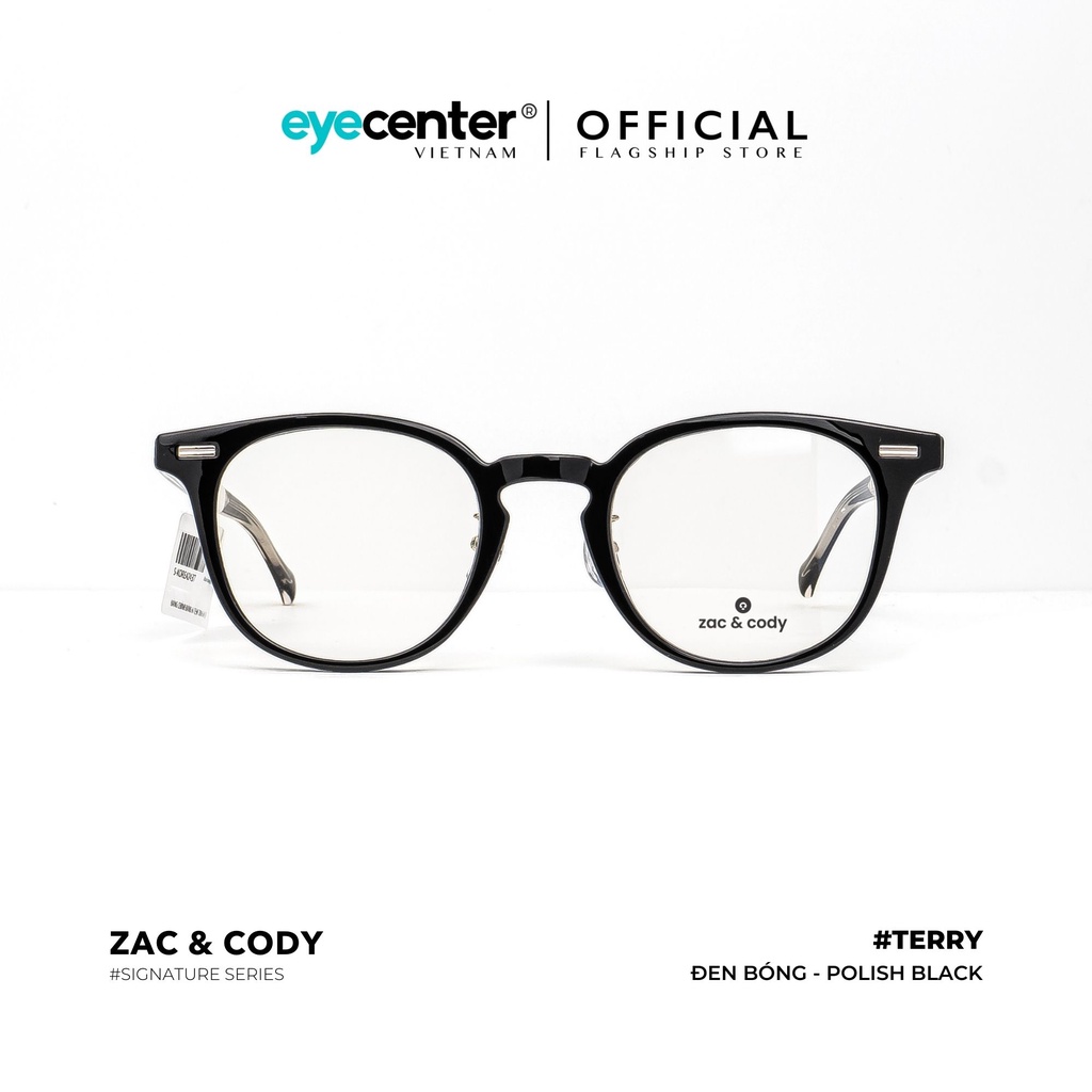 Gọng kính cận nam nữ A47-S chính hãng TERRY by ZAC &amp; CODY nhập khẩu Eye Center Vietnam
