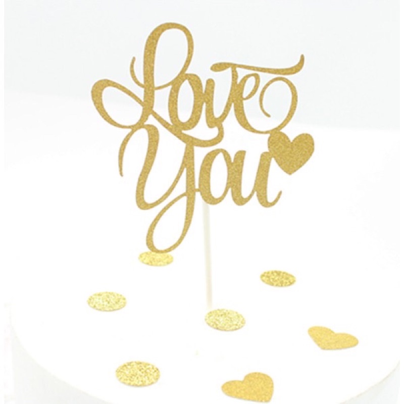 Túi 10 chiếc topper nhũ chữ Love You