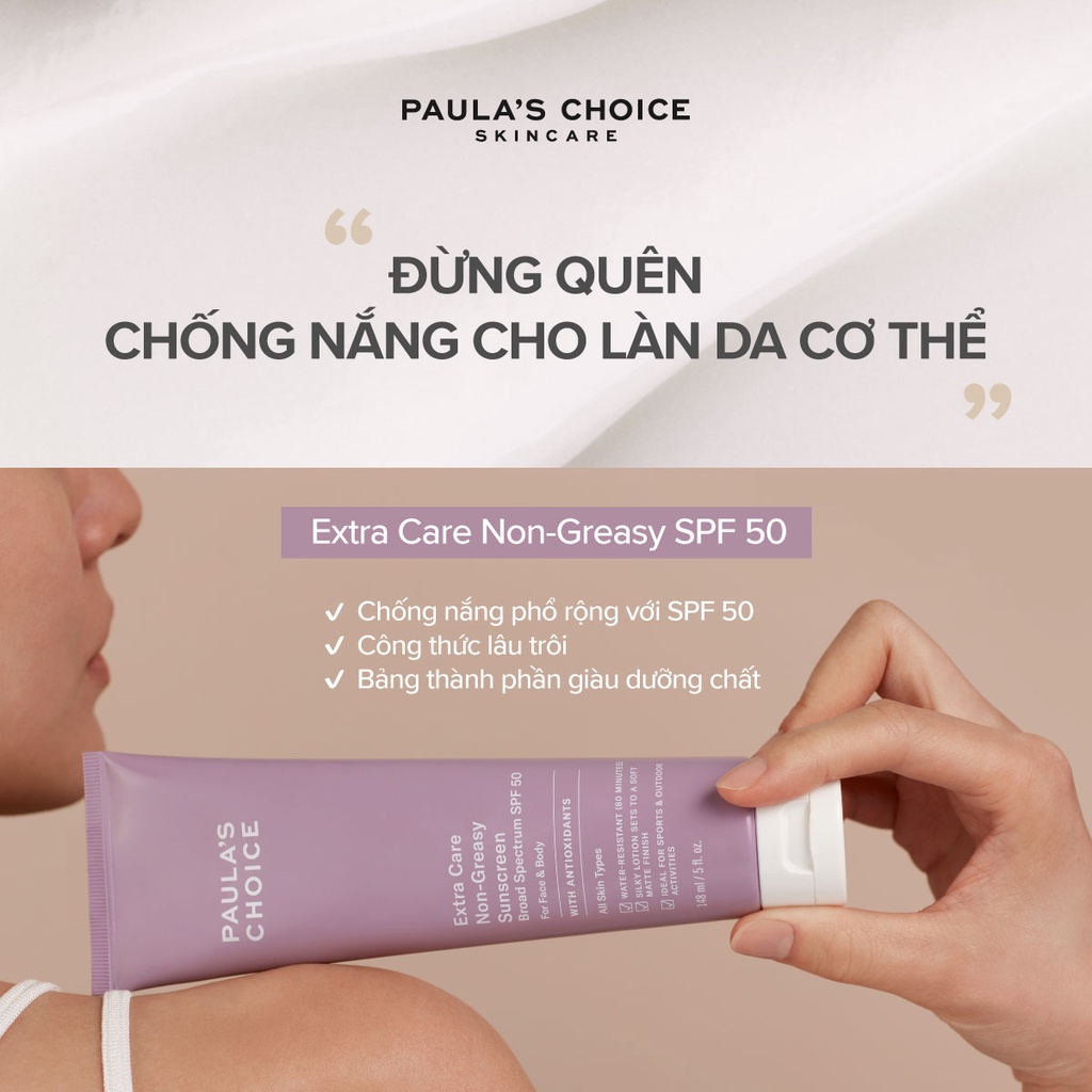 [PAULA'S CHOICE] Kem Chống Nắng Siêu Chịu Nước Extra Care Non - Greasy Sunscreen Broad Spectrum SPF 50 148ml (Mã 2320)