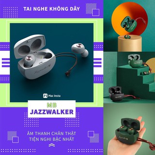 TAI NGHE KHÔNG DÂY MB JAZZWALKER: ÂM NHẠC TỎA SÁNG, TIỀM TÀNG PHONG CÁCH - Home and Garden