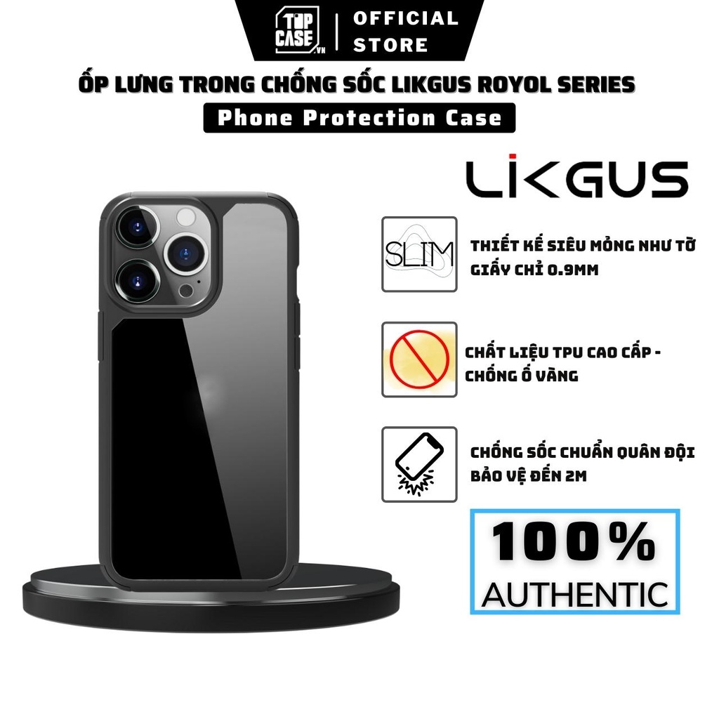 Ốp Lưng IP 13 ProMax/13 Pro/13/12 ProMax/12 Pro/12 chống sốc Likgus Royal, chống ố vàng, chống trầy xước