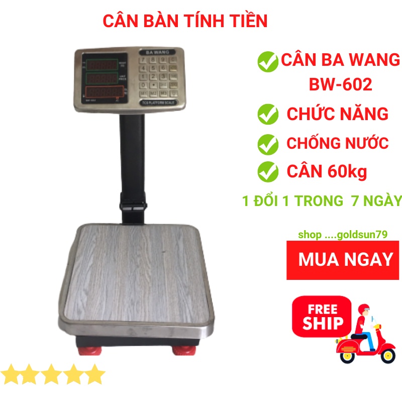 [BH 24T] cân điện tử tính tiền chống nước BA WANG - ( 60kg ) dùng cho bán hàng hải sản