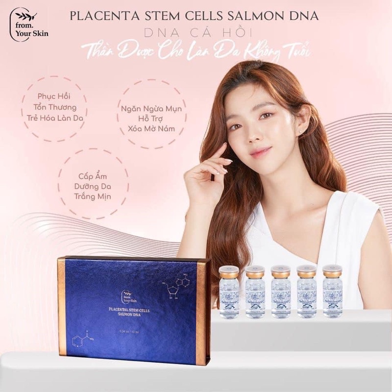 Tế Bào Gốc Nhau Thai DNA Cá Hồi Chống Lão Hóa Trẻ Hóa Da Placental Stem Cells Salmon DNA FROM YOUR SKIN