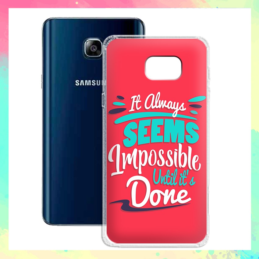 Ốp lưng Samsung Galaxy Note 5 in câu Quote ý nghĩa - 01061 Silicone Dẻo mẫu Độc Quyền