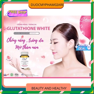 L-GLUTATHIONE WHITE TRẮNG DA CHỐNG NẮNG SAU 1 liệu trình