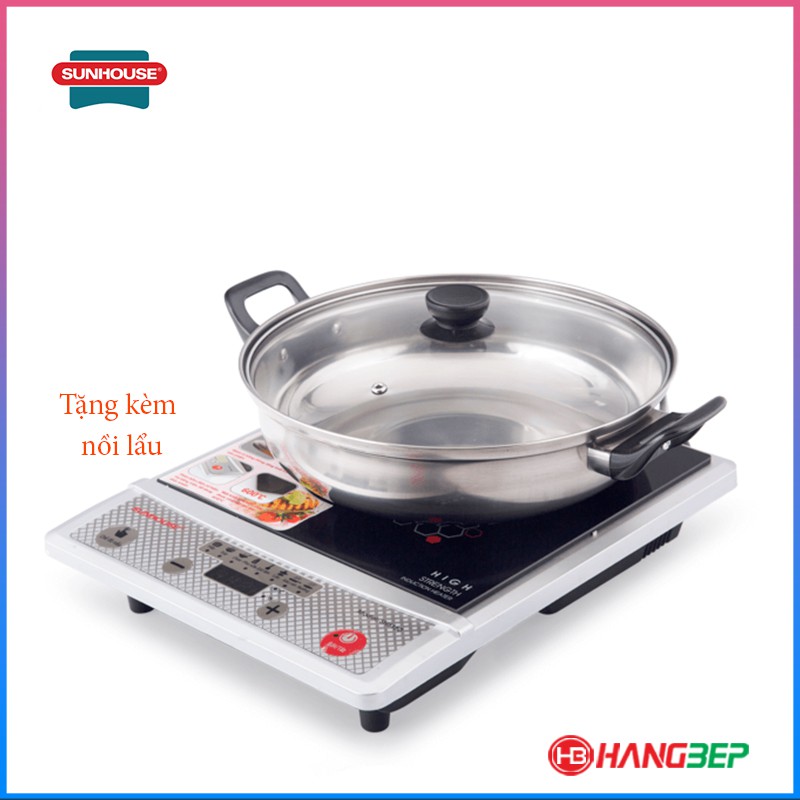 Bếp điện từ cơ Sunhouse SHD6165 - TẶNG NỒI LẨU - Hàng chính hãng - Hàng Bếp 3B
