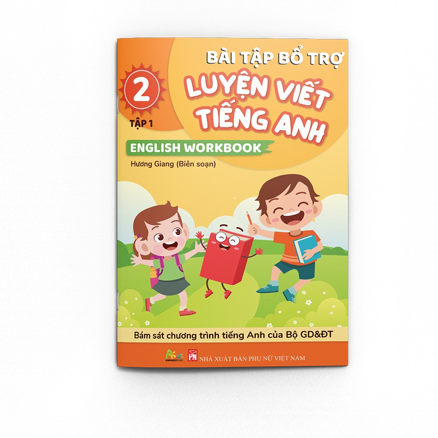 Sách - Bài Tập Bổ Trợ Luyện Viết Tiếng Anh - English Workbook Lớp 2 Tập 1