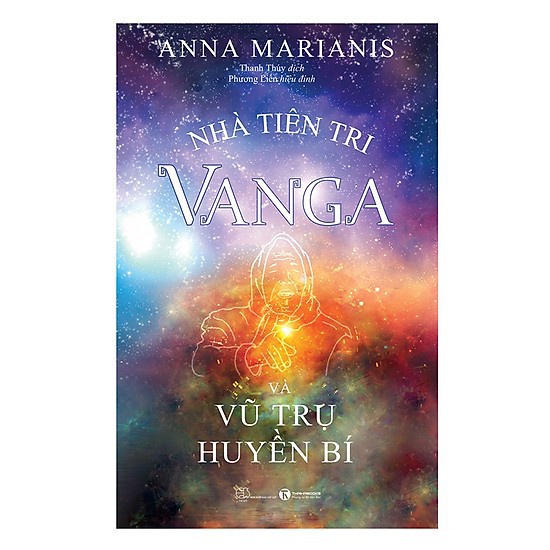 Sách - Nhà tiên tri Vanga và Vũ trụ huyền bí Tặng Bookmark