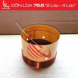 Côn loa 75.5mm "2 lớp - 4 lớp"