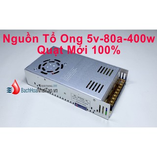 Nguồn tổ ong 5V 80A 400W(quạt) mới 100%