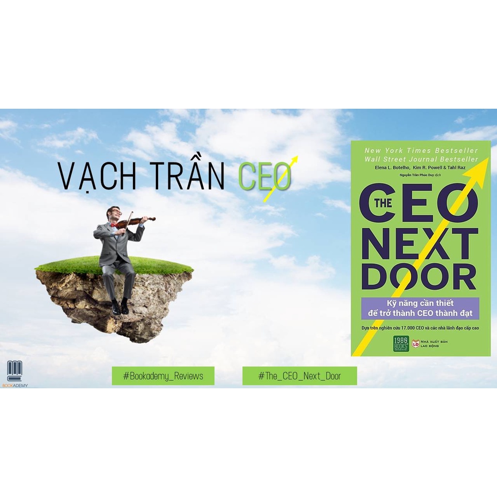 Sách - The CEO Next Door: Kỹ Năng Cần Thiết Để Trở Thành CEO Thành Đạt