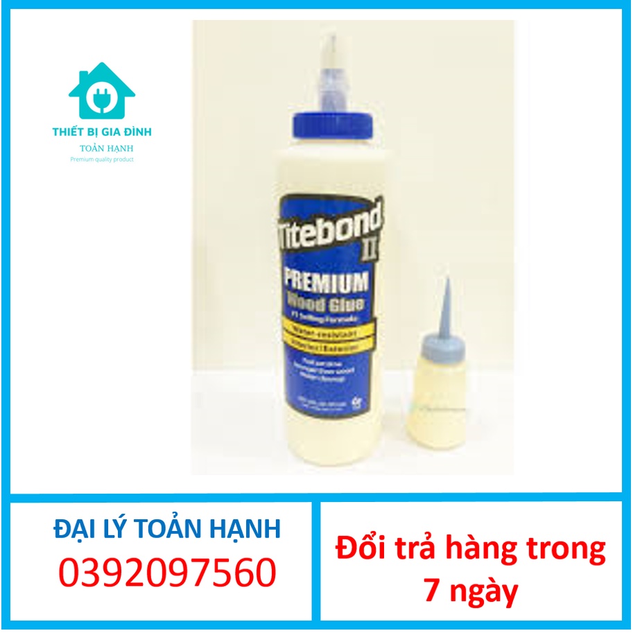 CHÍNH HÃNG- KEO TITEBOND II, keo dán gỗ 473ML_ ĐẠI LÝ TOẢN HẠNH