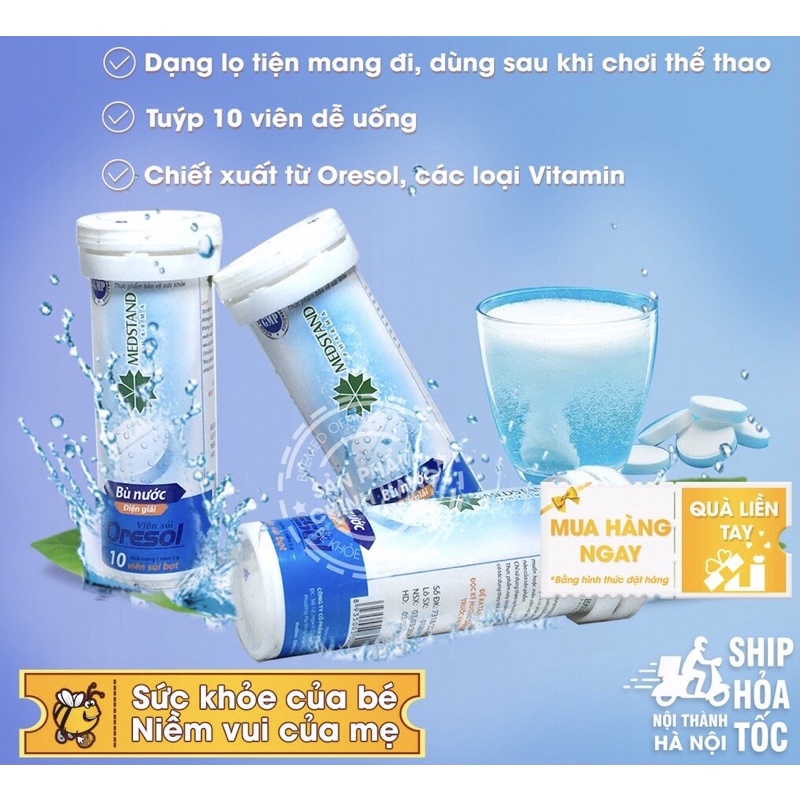 Viên sủi bù nước và chất điện giải  oresol Medstand