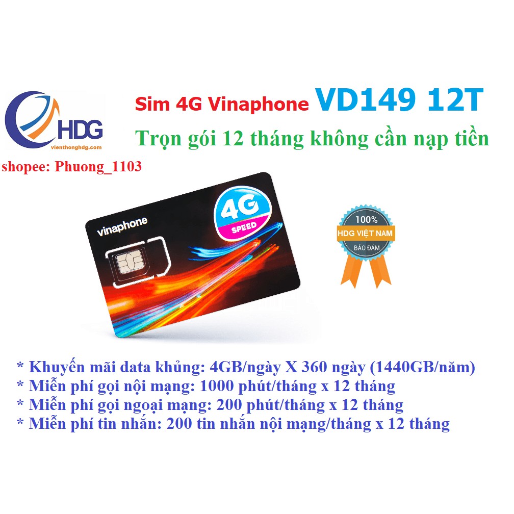 [Mã ELMS10 giảm 6% đơn 50K] [Miễn phí 1 năm] SIM 4G Vinaphone VD149 4GB/ngày, Gọi Nội Mạng 30 Phút ,Ngoại Mạng 200 phút