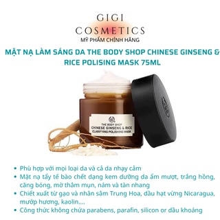 Mặt nạ the body shop làm sáng da chinese ginseng and rice clarifying polishing mask