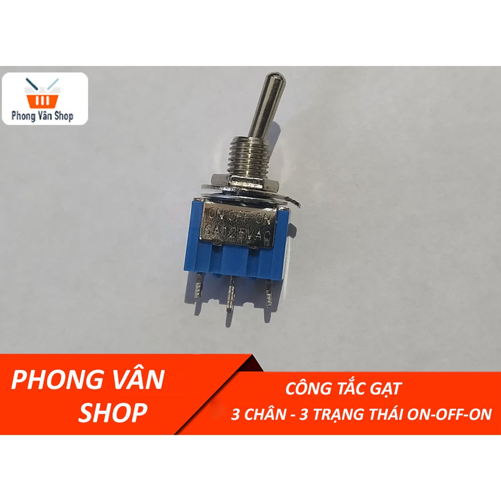 Công tắc gạt 3 chân - 3 trạng thái - ON-OFF-ON