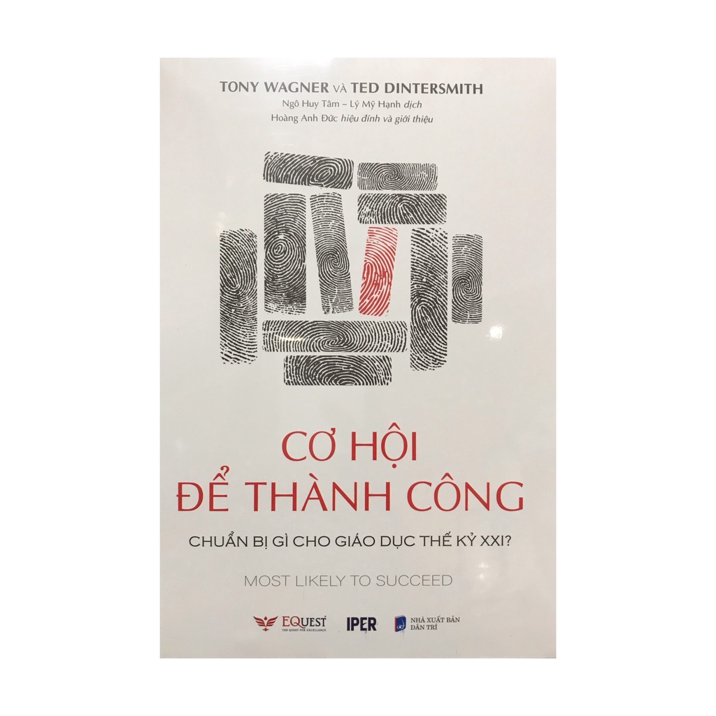 Sách - Cơ hội để thành công chuẩn bị gì cho giáo dục thế kỷ XXI ( Quảng Văn )