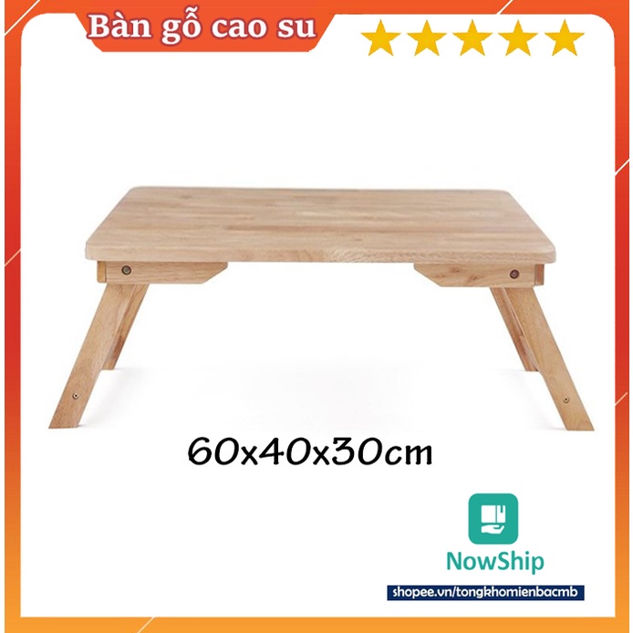 BÀN XẾP CHÂN THANG 60x40CM  Gỗ cao su chắc chắn