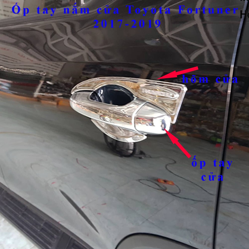 Ốp tay nắm, ốp hõm cửa xe Toyota Fortuner 2017- 2021, 2022, 2023 mạ crom cao cấp