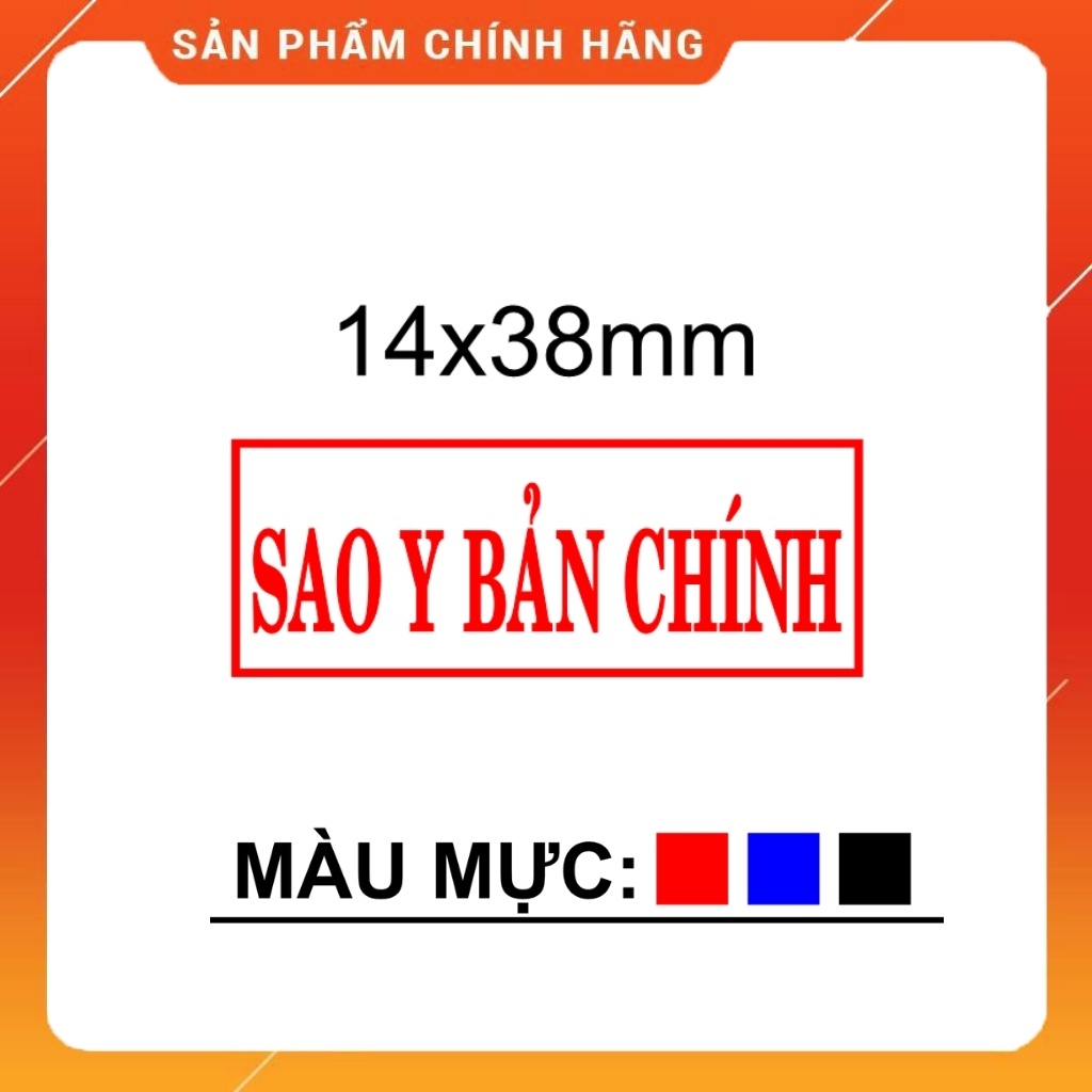 Con dấu sao y bản chính có kèm ngày tháng năm mực đỏ kích thước 14x38mm, 20x47mm