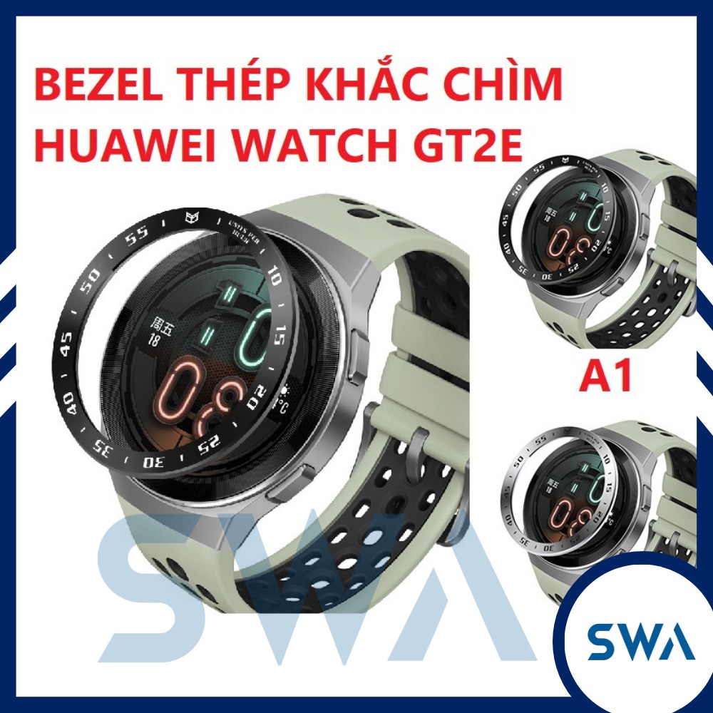 Viền Thép Bezel đồng hồ Huawei Watch GT2E viền thép khắc chìm, tặng cường lực SWASTORE