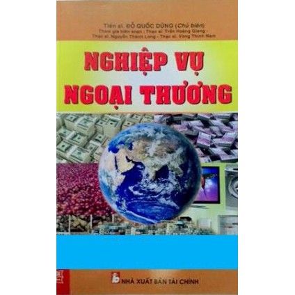 [ Sách ] nghiệp vụ ngoại thương - nxb tài chính