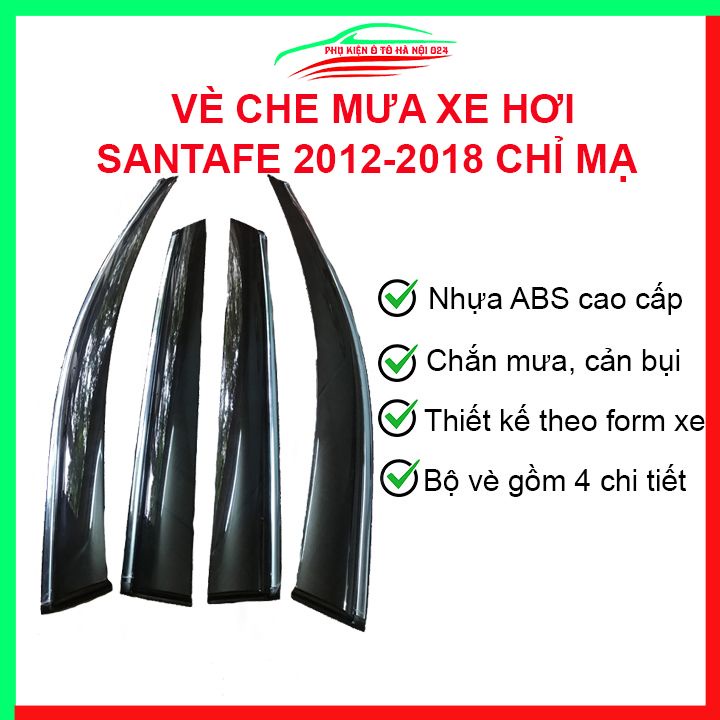 Vè che mưa cho xe ô tô Santafe 2012-2018 chỉ mạ