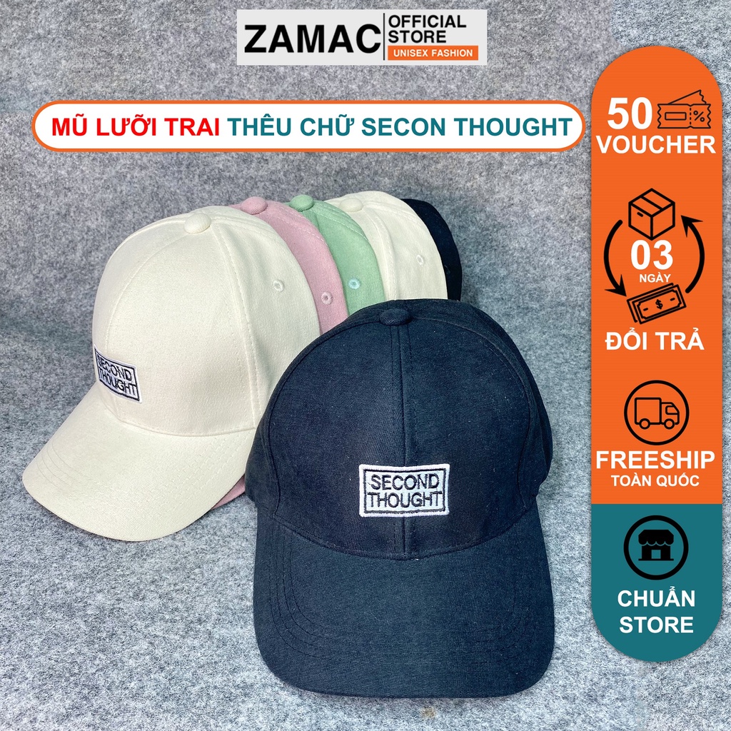 Mũ lưỡi trai, nón kết nam nữ ZAMAC thêu chữ Second Thought form Ulzzang Unisex ZN4